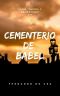 [Negra y recortada 01] • Cementerio de Babel